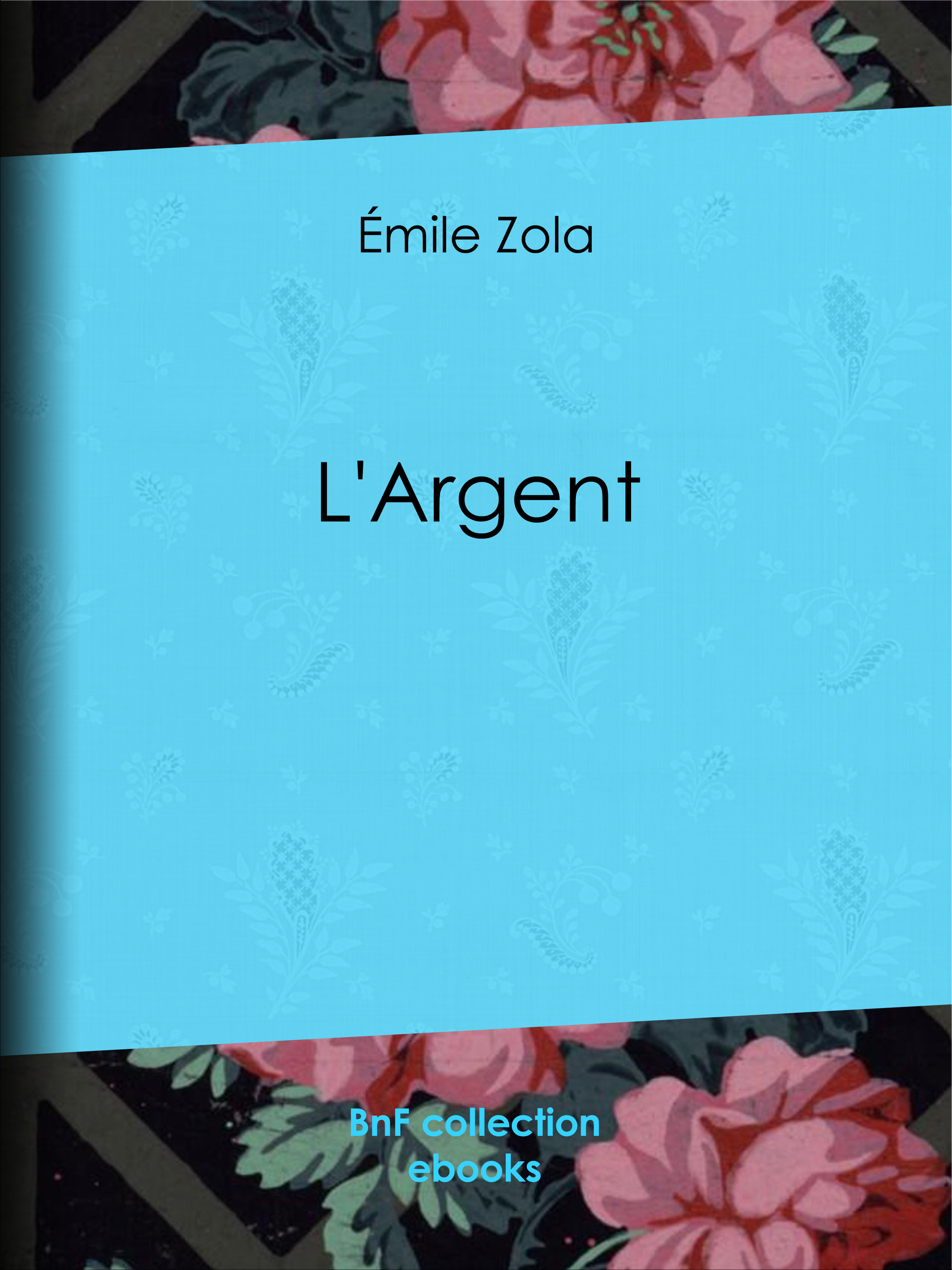 ebook cover of L'Argent, by Emile Zola