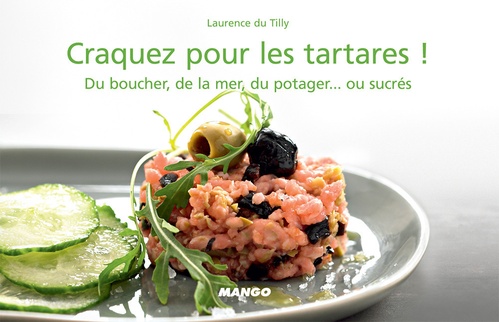 ebook cover of Craquez pour les tartares !, by Laurence Du tilly