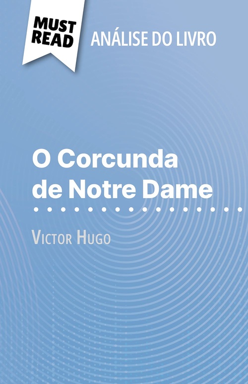 ebook cover of O Corcunda de Notre Dame de Victor Hugo (Análise do livro), by Célia Ramain