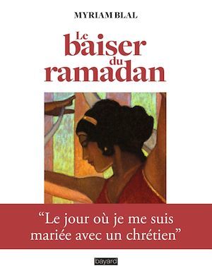 ebook cover of Le baiser du Ramadan, by Myriam Blal