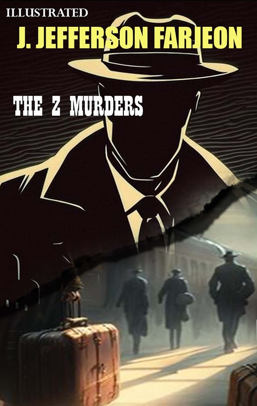 ebook cover of The Z Murders. Illustrated, by J. Jefferson Farjeon