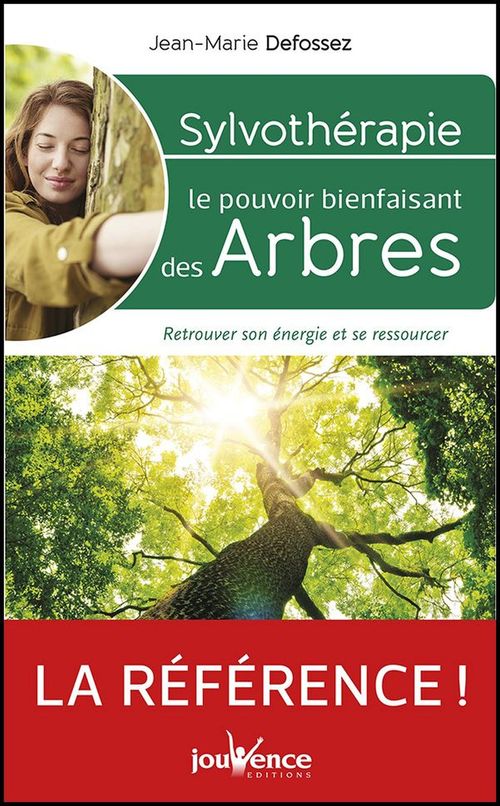 ebook cover of Sylvothérapie : le pouvoir bienfaisant des arbres, by Jean-Marie Defossez