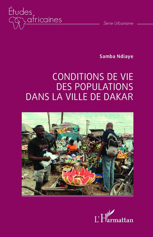 Couverture ebook de Conditions de vie des populations dans la ville de Dakar, de Samba Ndiaye