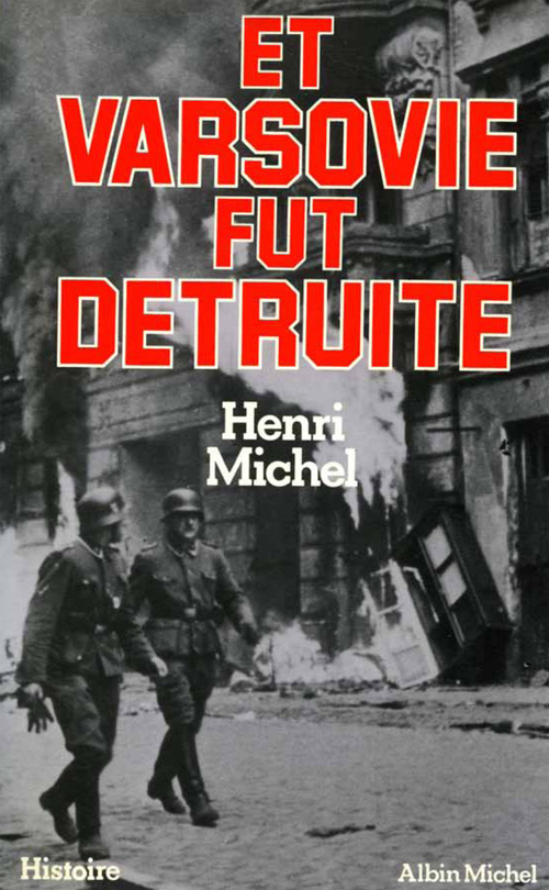 Couverture ebook de Et Varsovie fut détruite, de Henri Michel