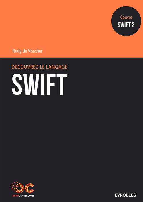 ebook cover of Découvrez le langage Swift, by Rudy De Visscher