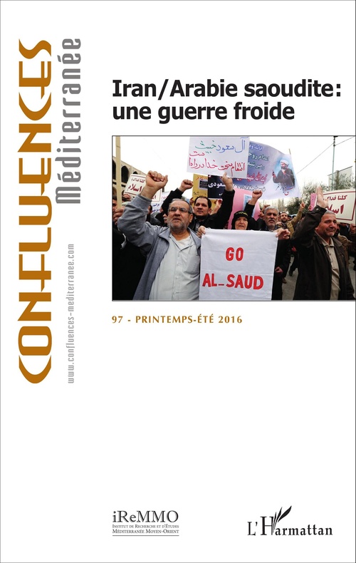 ebook cover of Iran/Arabie saoudite : une guerre froide, by Confluences méditerranée