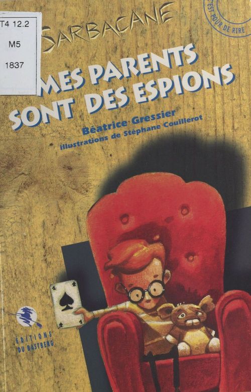 Couverture ebook de Mes parents sont des espions, de Gressier