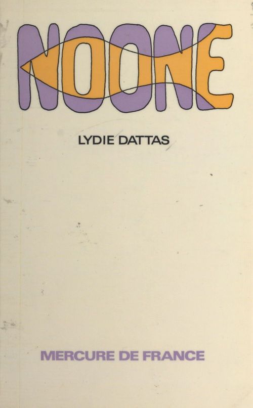 Couverture ebook de Noone, de Lydie Dattas