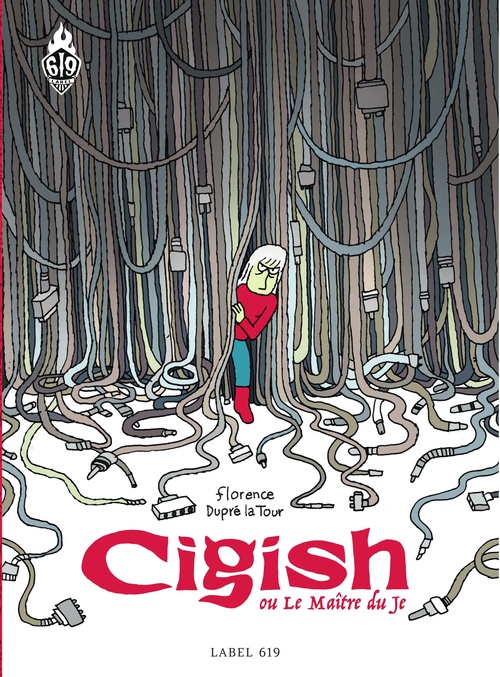 Couverture ebook de Cigish ou Le Maître du Je, de Florence Dupré la Tour