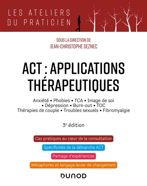 ebook cover of ACT : applications thérapeutiques - 3e éd., by Jean-Christophe Seznec