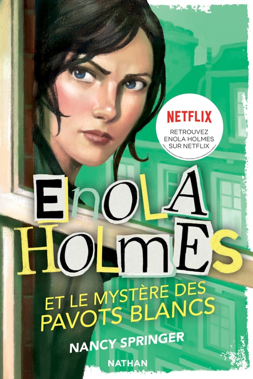 ebook cover of Les enquêtes d'Enola Holmes, tome 3 : Le mystère des pavots blancs, by Nancy Springer