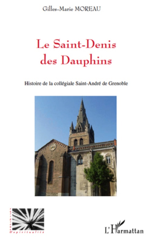 ebook cover of Le Saint-Denis des Dauphins, by Gilles-Marie Moreau