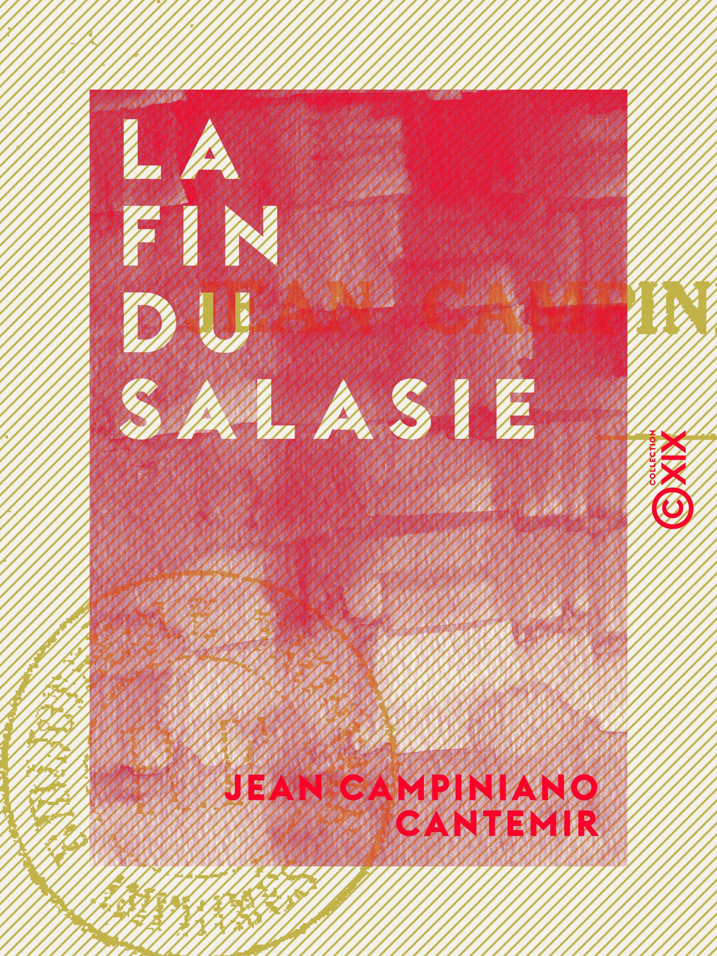 Couverture ebook de La Fin du Salasie - Par un naufragé, de Jean Campiniano Cantemir