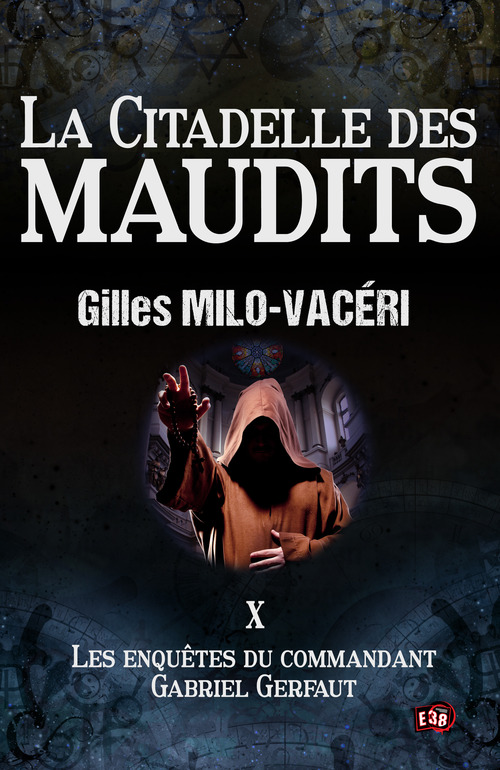 ebook cover of La citadelle des maudits, by Gilles Milo-Vacéri