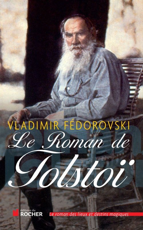 Couverture ebook de Le Roman de Tolstoï, de Fedorovski V