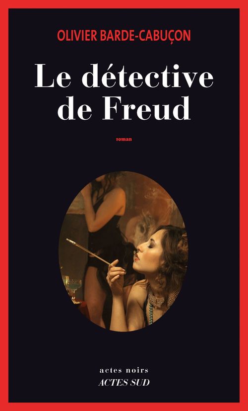 ebook cover of Le détective de Freud, by Olivier Barde-Cabuçon