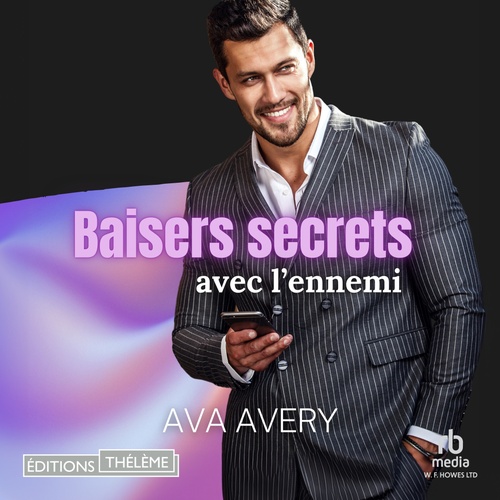 audiobook cover of Baisers secrets avec l'ennemi: Boss contre Boss, by Ava Avery