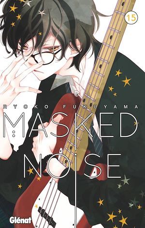 ebook cover of Masked Noise - Tome 15, by Ryoko Fukuyama