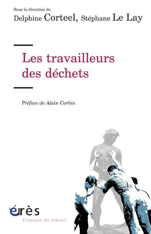 Couverture ebook de Les travailleurs des déchets, de Delphine Corteel, Stéphane Le Lay
