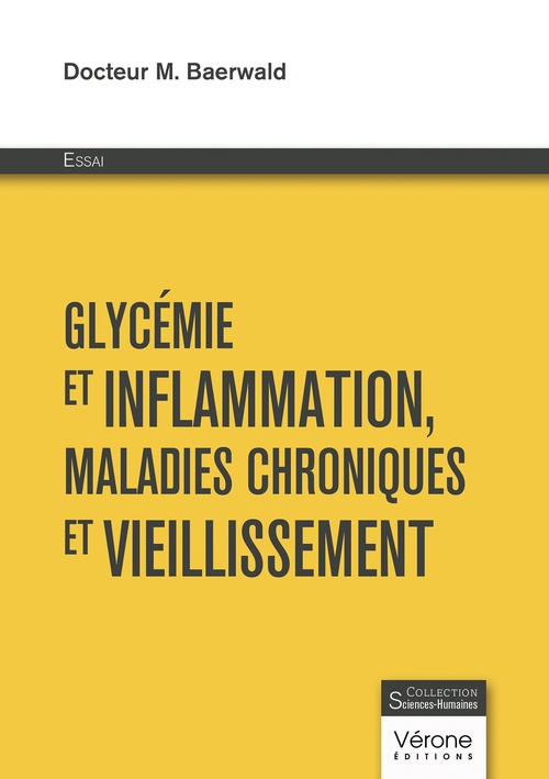 Couverture ebook de Glycémie et inflammation, maladies chroniques et vieillissement, de Michel Baerwald