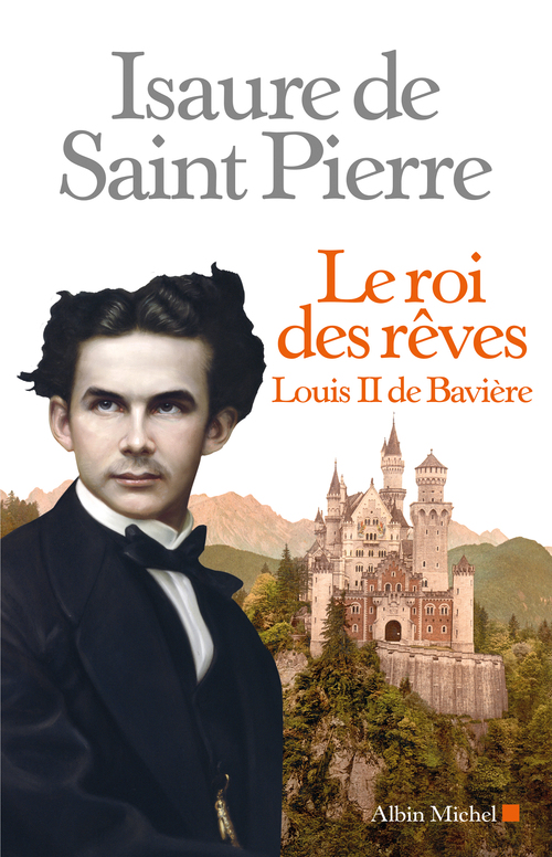 ebook cover of Le Roi des rêves, by Isaure de Saint Pierre