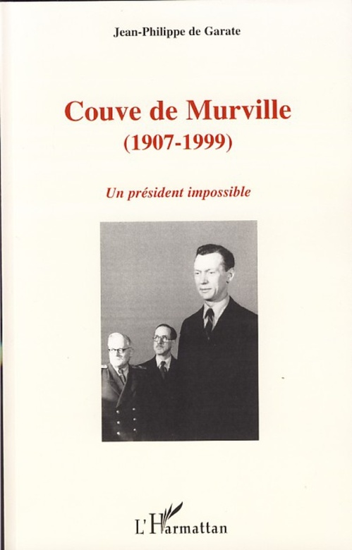 ebook cover of Couve de Murville (1907-1999), by Jean-philippe de Garate