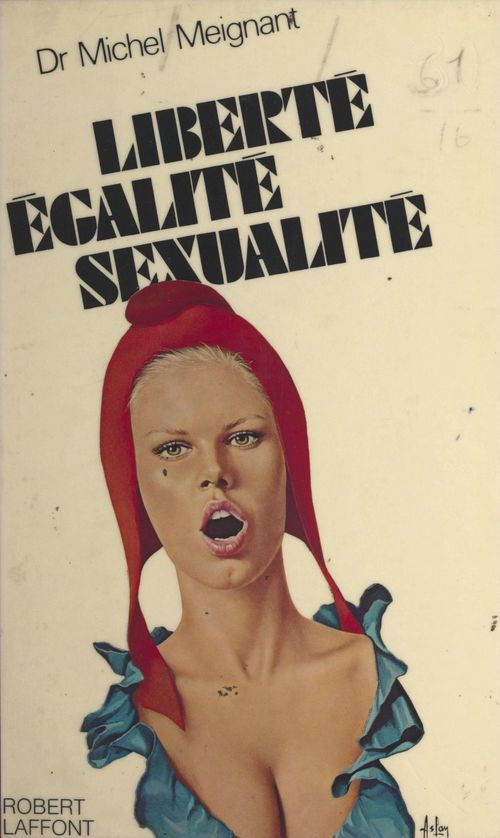 ebook cover of Liberté-égalité-sexualité, by Michel Meignant