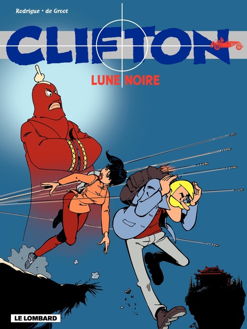 Couverture ebook de Clifton - tome 19 - Lune Noire, de Bob De Groot, Michel Rodrigue