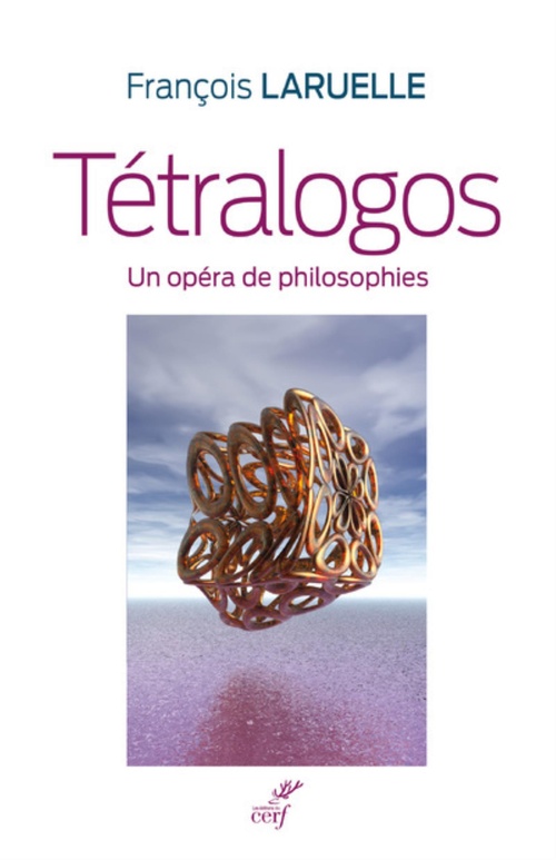 Couverture ebook de TETRALOGOS, de François Laruelle