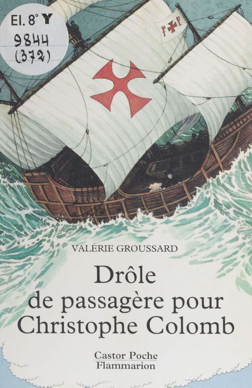 ebook cover of Drôle de passagère pour Christophe Colomb, by Groussard Valerie