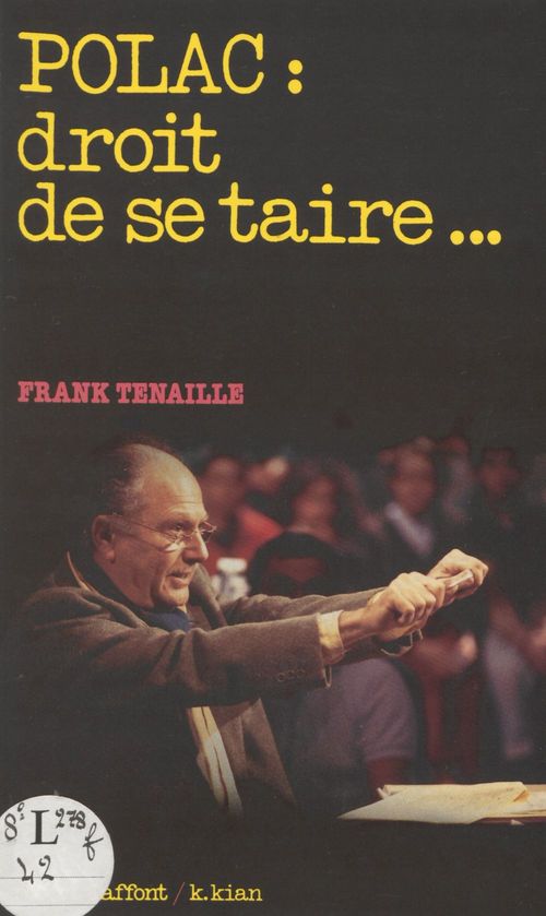 ebook cover of Polac, droit de se taire, by Frank Tenaille