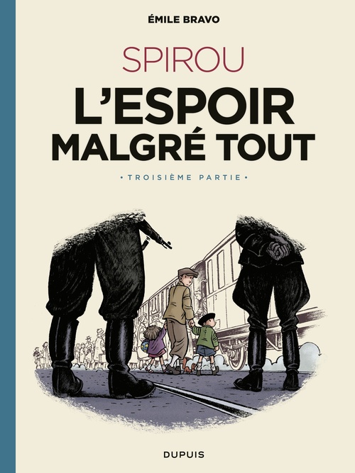 Couverture ebook de Le Spirou d'Emile Bravo - Tome 4 - Spirou l'espoir malgré tout - Troisième partie, de Émile Bravo