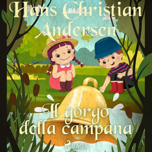 audiobook cover of Il gorgo della campana, by Hans Christian Andersen