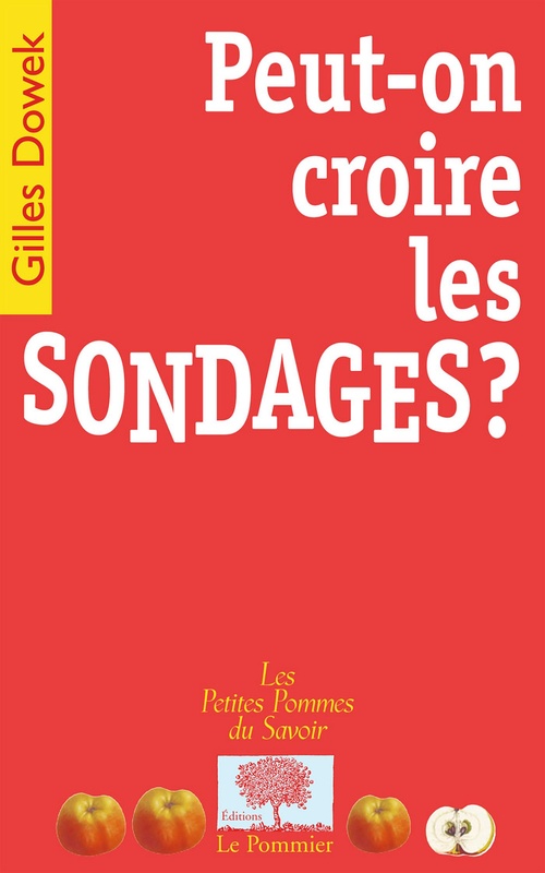 ebook cover of Peut-on croire les sondages ?, by Gilles Dowek