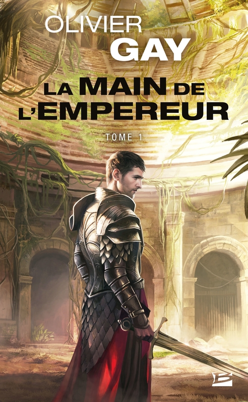 Couverture ebook de La Main de l'empereur, T1 : La Main de l'empereur, de Olivier Gay