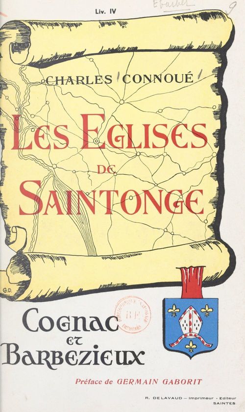 Couverture ebook de Les églises de Saintonge (4). Cognac et Barbezieux, de Charles Connoue