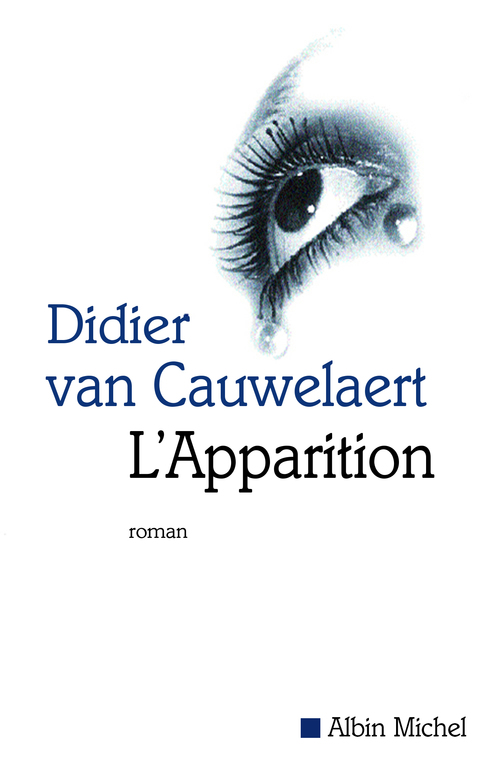 Couverture ebook de L'Apparition, de Didier Van Cauwelaert