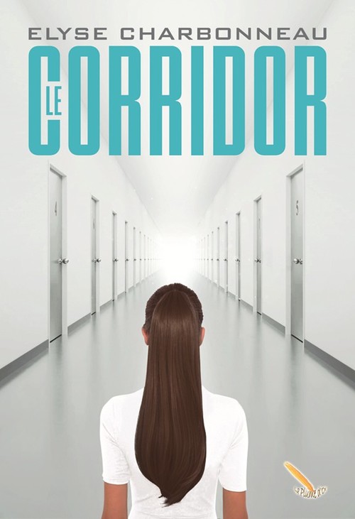 ebook cover of Le corridor T1, by Elyse Charbonneau