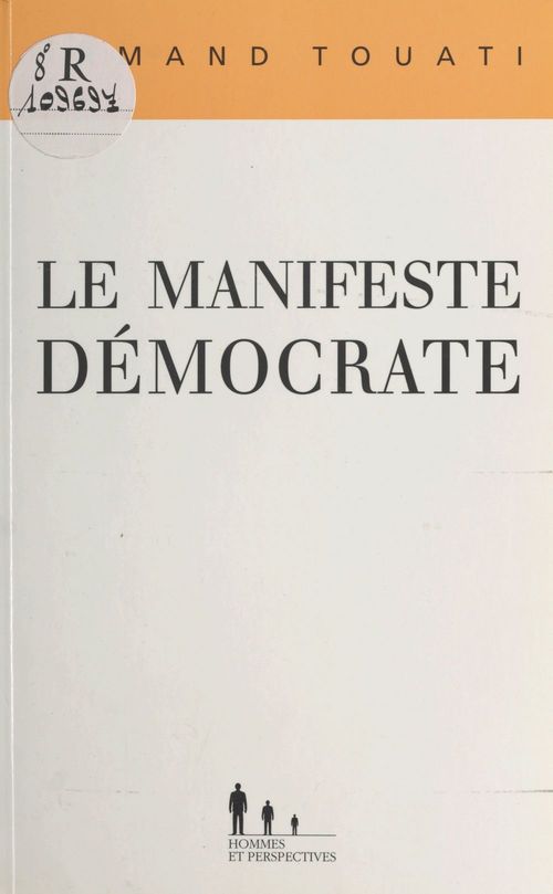 Couverture ebook de Le manifeste démocrate, de Armand Touati