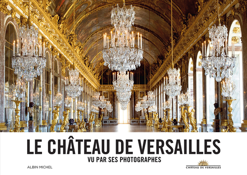 ebook cover of Le Château de Versailles, by Collectif