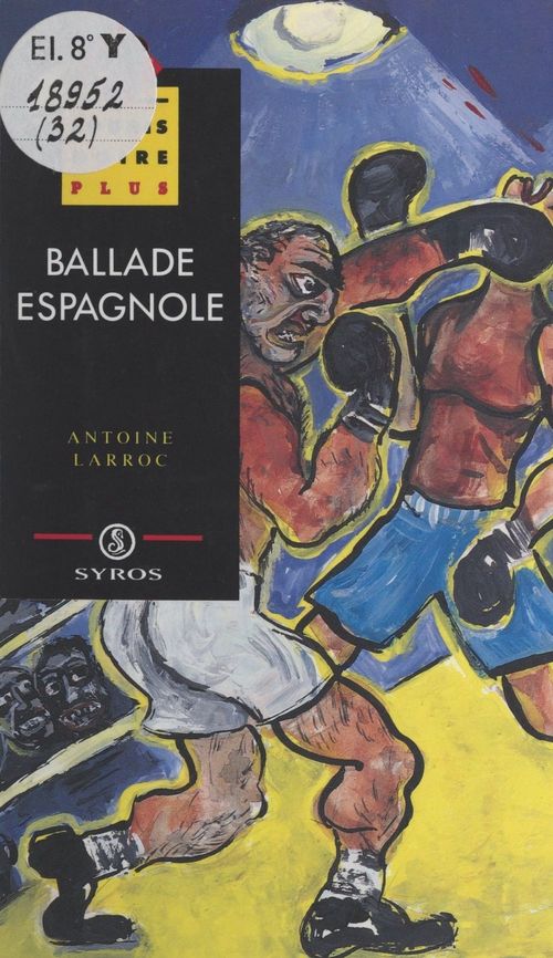 ebook cover of Ballade espagnole, by Antoine Larroc