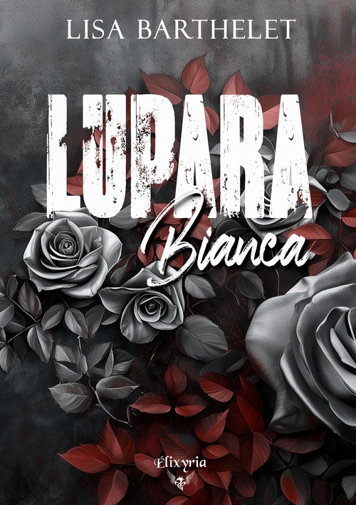 Couverture ebook de Lupara bianca, de Lisa Barthelet
