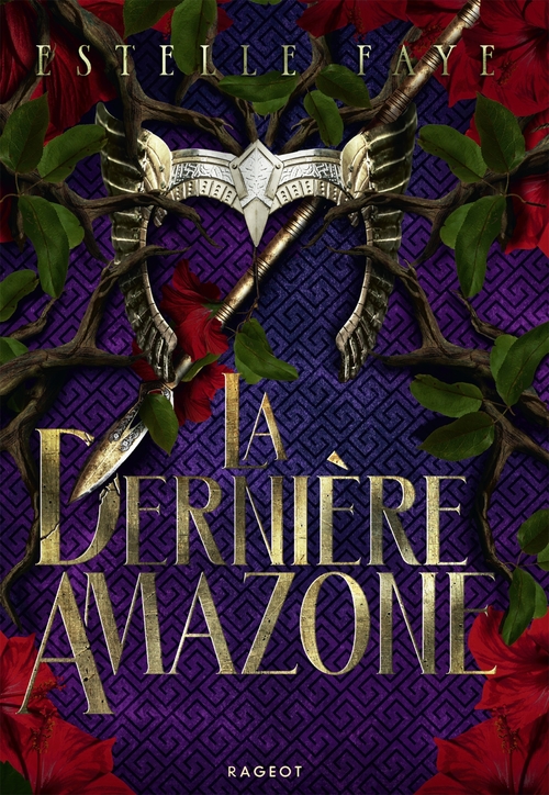 Couverture ebook de La dernière Amazone, de Estelle Faye