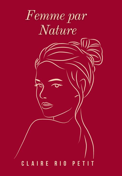ebook cover of Femme par Nature, by Claire Rio Petit