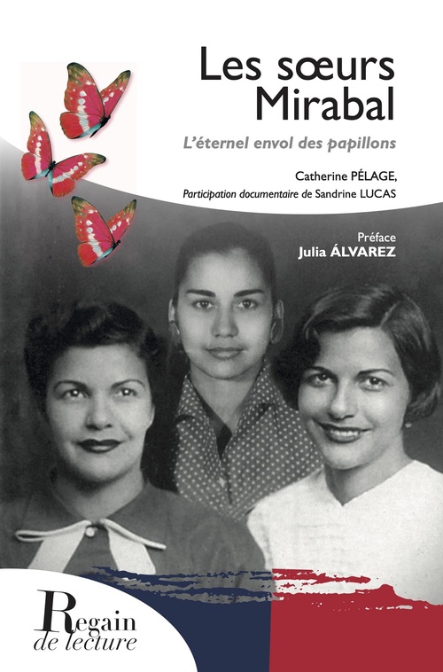 ebook cover of Les soeurs Mirabal. L'éternel envol des papillons, by Catherine Pélage, Julia Álvarez, Sandrine Lucas
