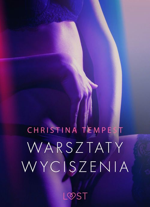 Couverture ebook de Warsztaty wyciszenia - opowiadanie erotyczne, de Christina Tempest
