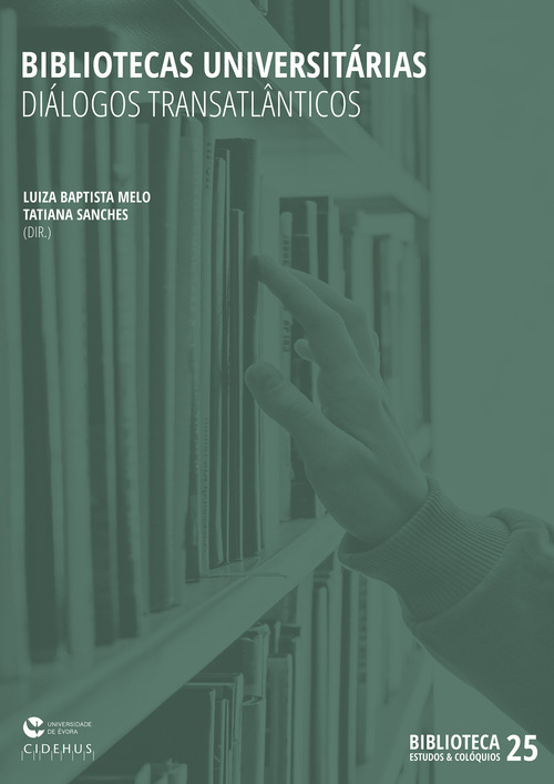 Couverture ebook de Bibliotecas Universitárias: diálogos transatlânticos, de