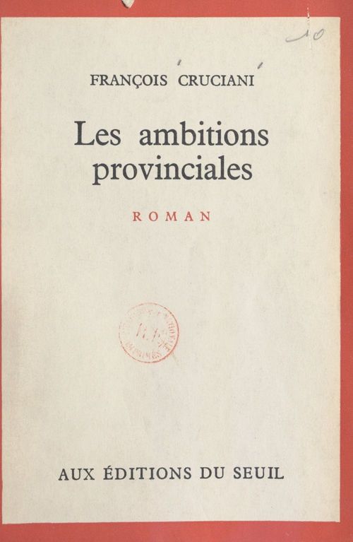 Couverture ebook de Les ambitions provinciales, de Francois Cruciani
