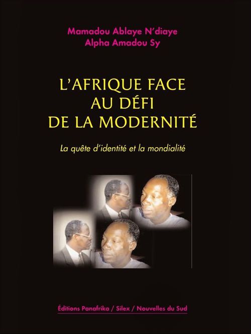 ebook cover of L'Afrique face au défi de la modernité, by Mamadou Ablaye N''Diaye, Alpha Amadou Sy