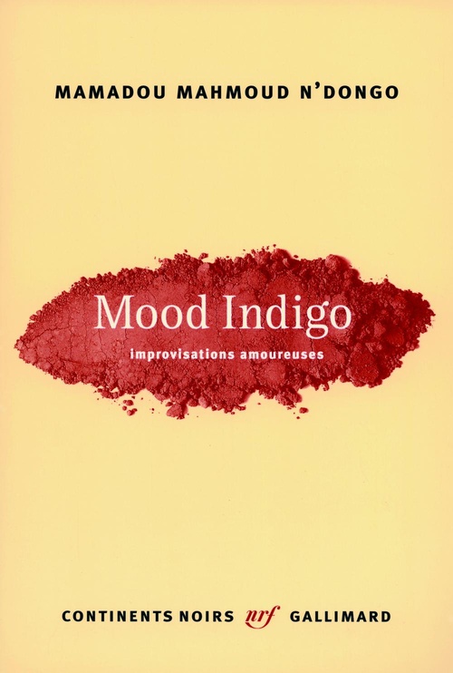 ebook cover of Mood Indigo, by Mamadou Mahmoud N'Dongo